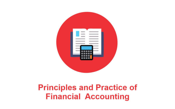 Principles and Practice of Financial Accounting